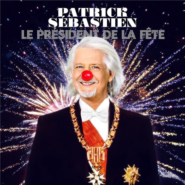 Le président de la fête - Front Cover