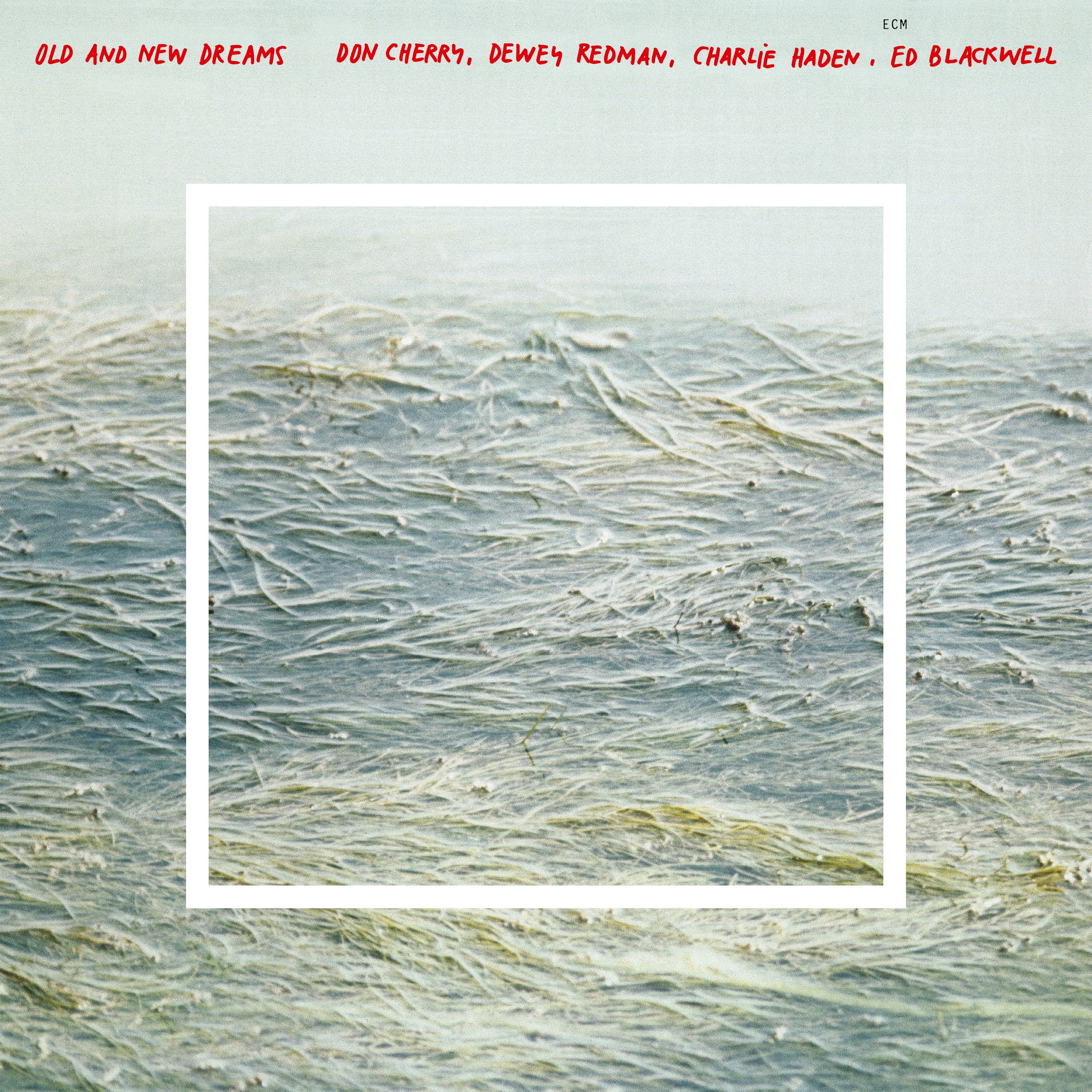 Old And New Dreams (ECM Luminessence-Serie) - Front Cover