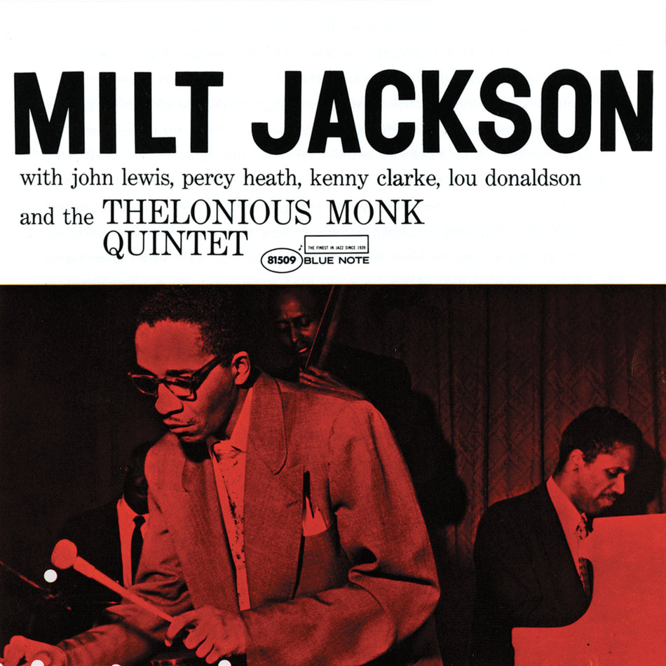 Milt Jackson With John Lewis, Percy Heath, Kenny Clarke, Lou Donaldson And The Thelonious Monk Quintet - Front Cover