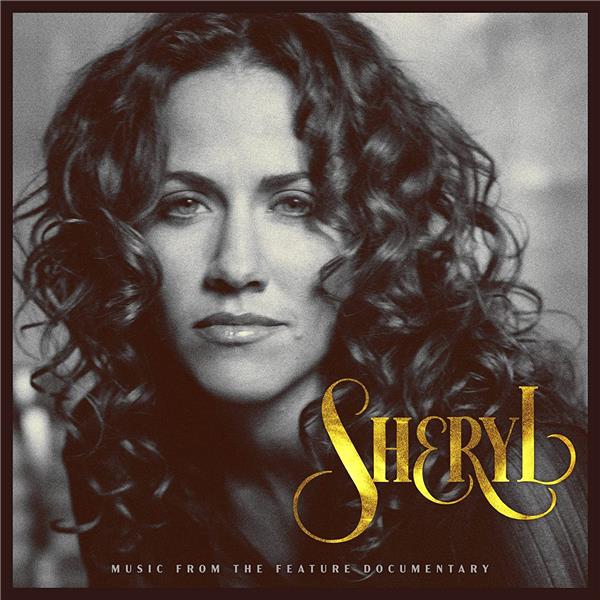 Sheryl: Music From The Feature Documentary - Front Cover
