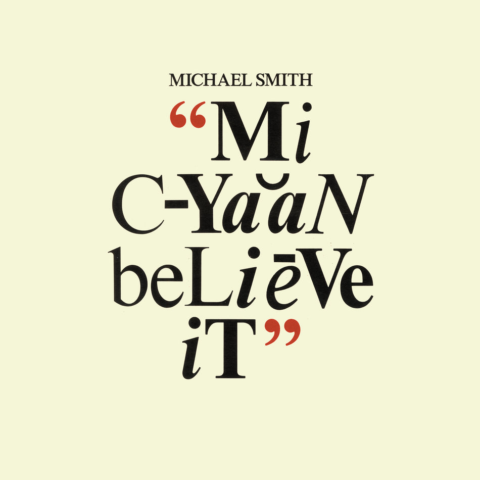 Mi Cyaan Believe It - Front Cover