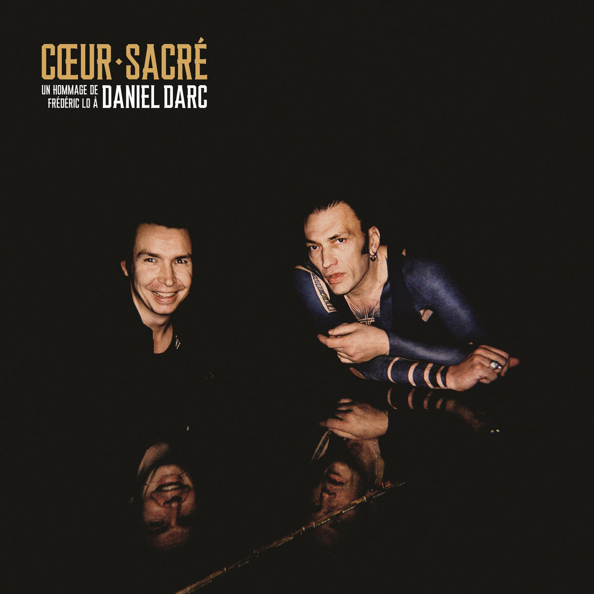 Cœur sacré - un hommage de Frédéric Lo à Daniel Darc - Front Cover
