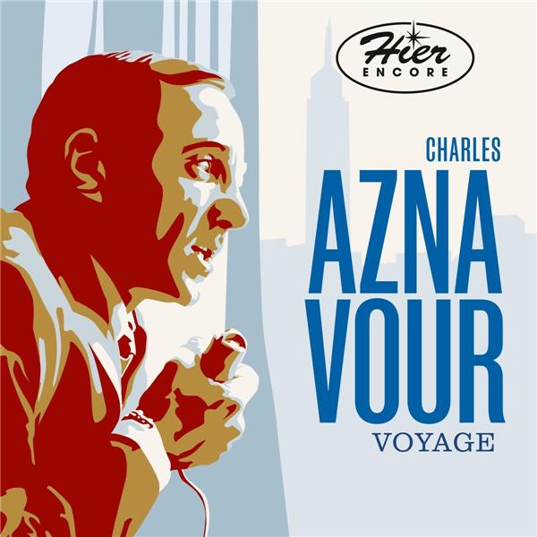 Hier encore - Le voyage - Front Cover
