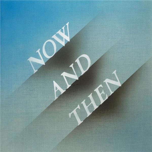 Now And Then - Front Cover
