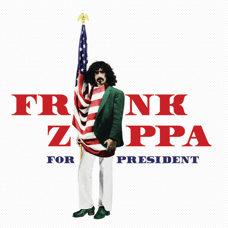 Frank Zappa For President - Front Cover