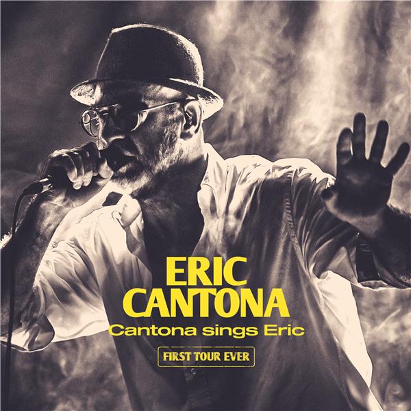 Cantona sings Eric - First Tour Ever - Front Cover