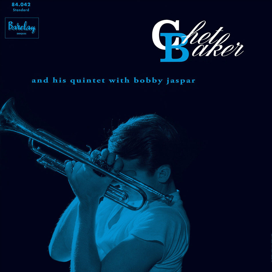 Chet Baker And His Quintet With Bobby Jaspar (Chet Baker in Paris Vol. 3) - Front Cover