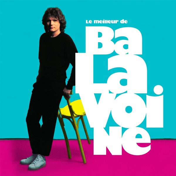 Le meilleur de Daniel Balavoine 40ème anniversaire - Front Cover
