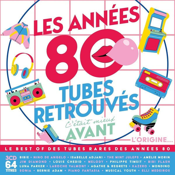 C'était m0ieux avant, les années 80 - Tubes retrouvés Vol. 1 - L'Origine - Front Cover