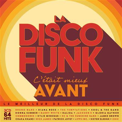 La Disco-Funk, C'était Mieux Avant (Réédition) - Front Cover