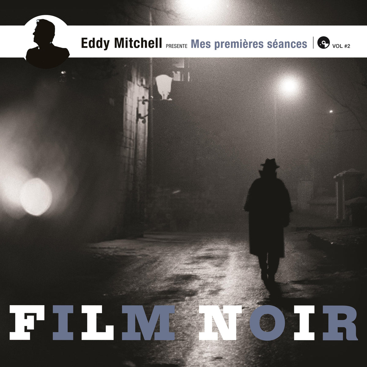Mes premières séances by Eddy Mitchell - Films noirs - Front Cover