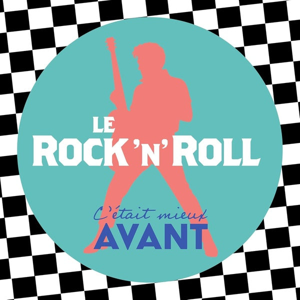 C'était Mieux Avant - Le Rock 'n' Roll - Front Cover
