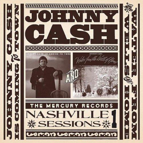 Johnny Cash is coming to town & water from the wells of home - Front Cover