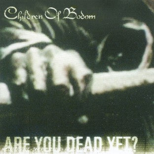 Are you dead yet? - Front Cover