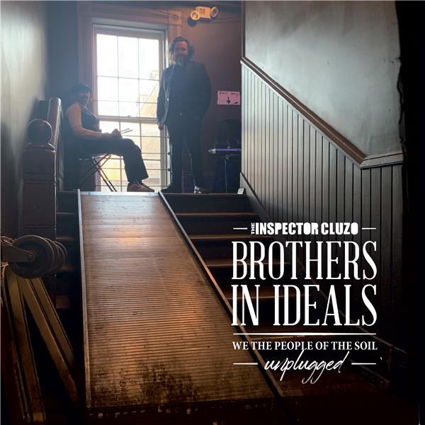 Brothers in ideals - we the people of the soil - unplugged - Front Cover