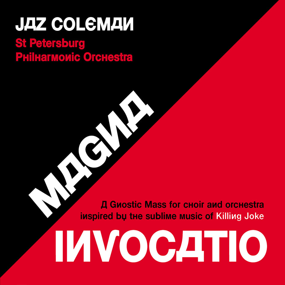 Magna Invocatio - A Gnostic Mass for Choir and Orchestra Inspired by the Sublime Music of Killing Jo - Front Cover
