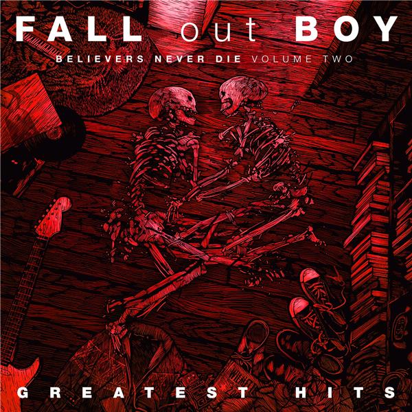 Greatest Hits: Believers Never Die Volume Two - Front Cover