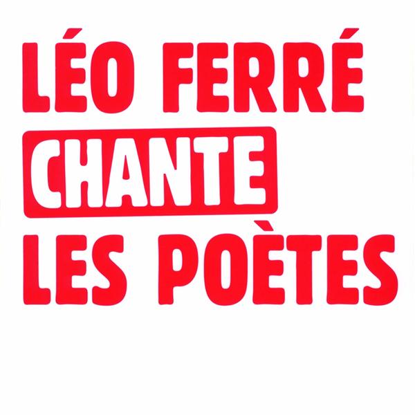 Chante les poètes - Coffret 4 CD - Front Cover