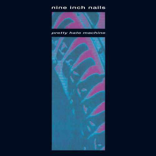 Pretty Hate Machine - Front Cover