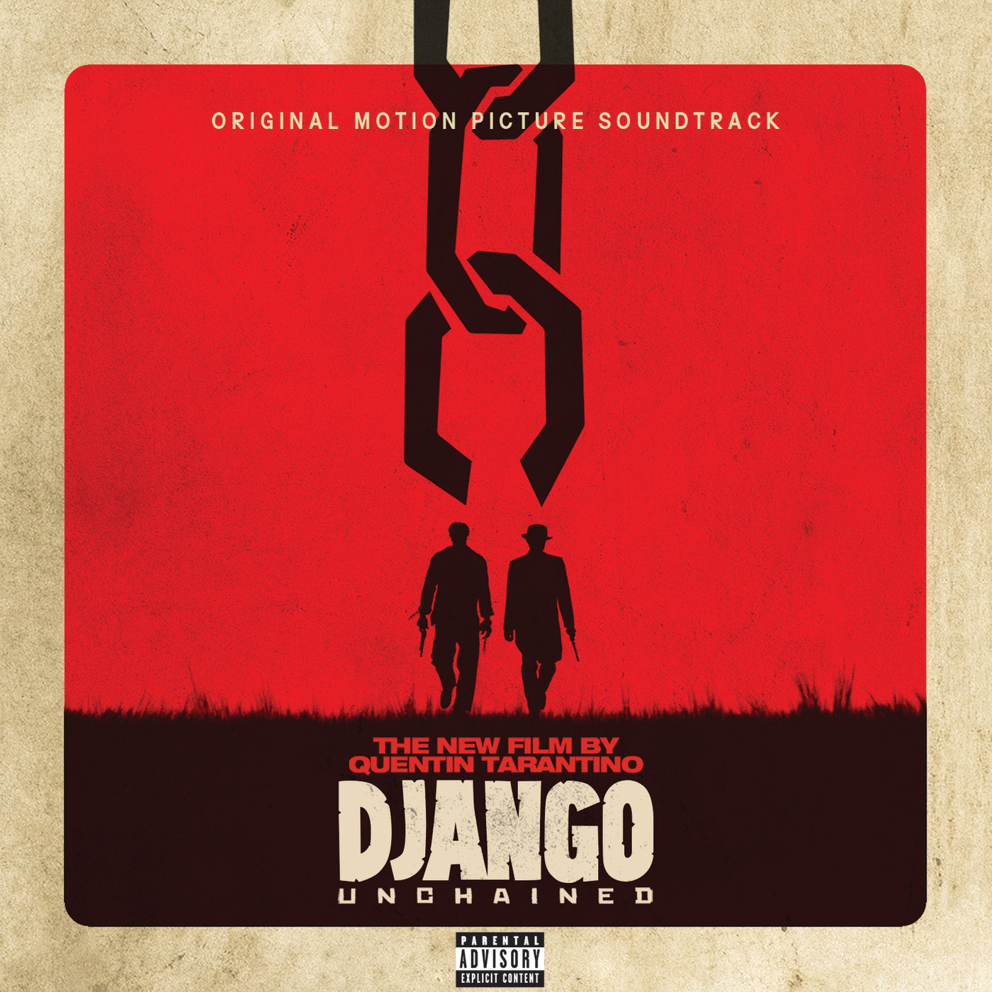 Quentin Tarantino’s Django Unchained Original Motion Picture Soundtrack - Front Cover