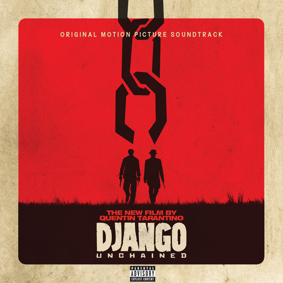 Quentin Tarantino’s Django Unchained Original Motion Picture Soundtrack - Front Cover
