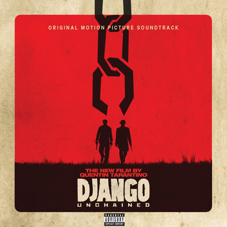 Quentin Tarantino’s Django Unchained Original Motion Picture Soundtrack - Front Cover
