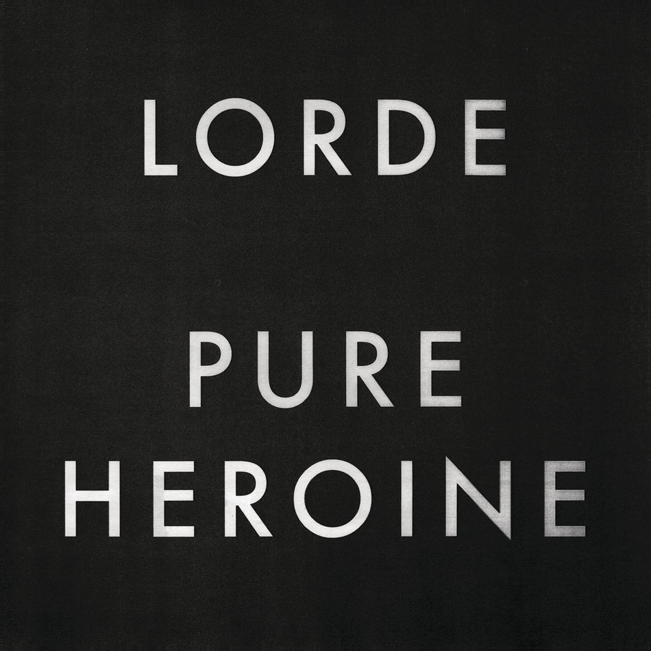 Pure Heroine - Front Cover