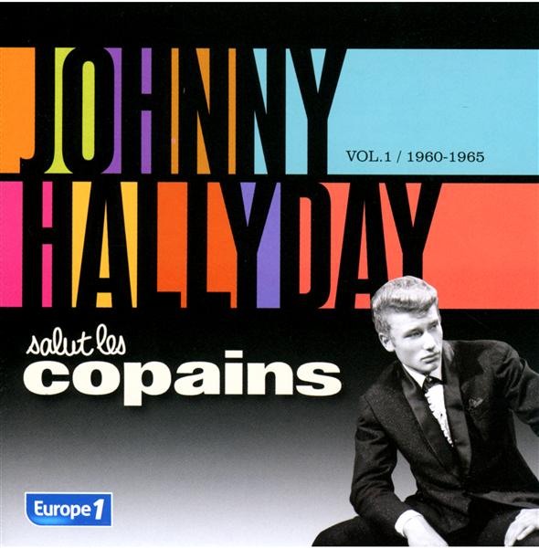 Salut les copains 1960- 1965 /vol.1 - Front Cover