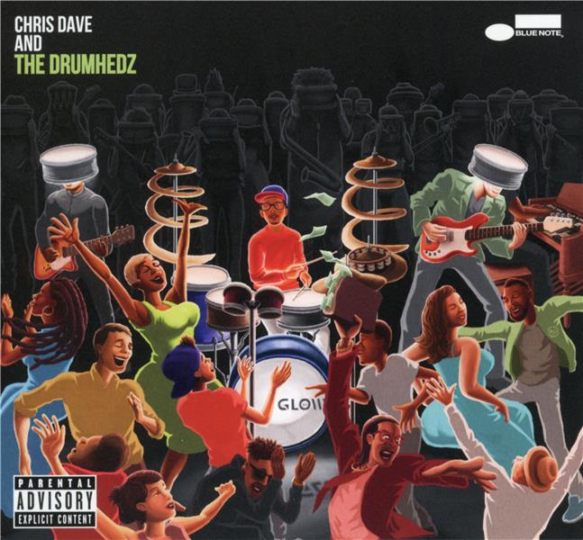Chris Dave and The Drumhedz - Front Cover