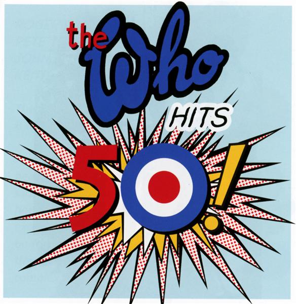 The Who hits 50 - Front Cover