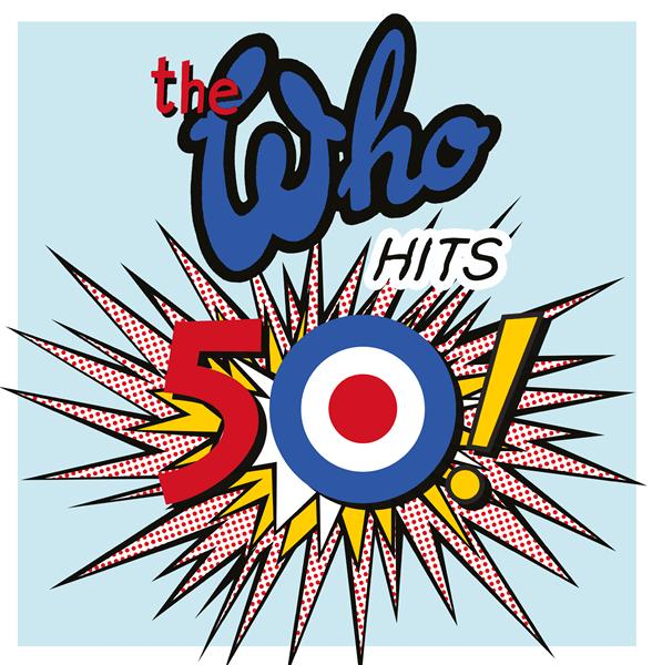The Who Hits 50! - 2 LP - Front Cover