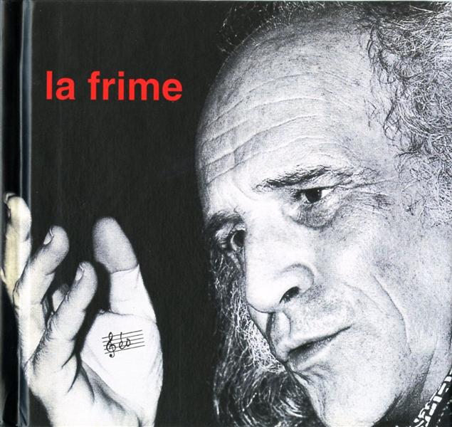 La frime - Front Cover