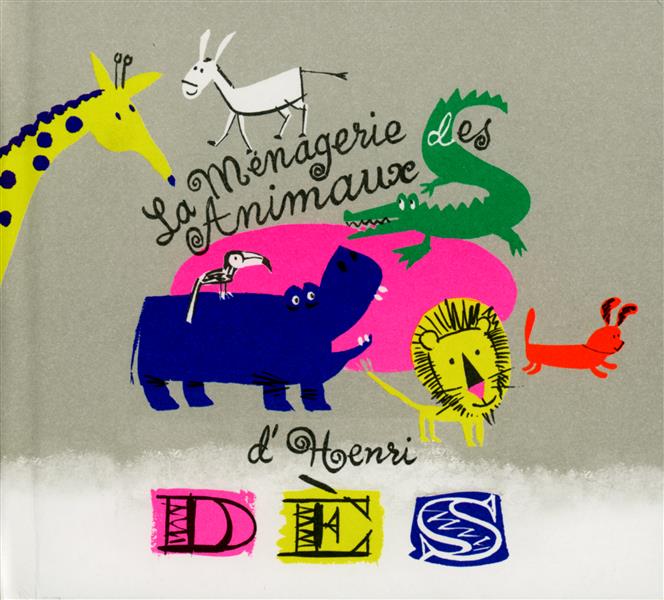 La ménagerie des animaux - Front Cover