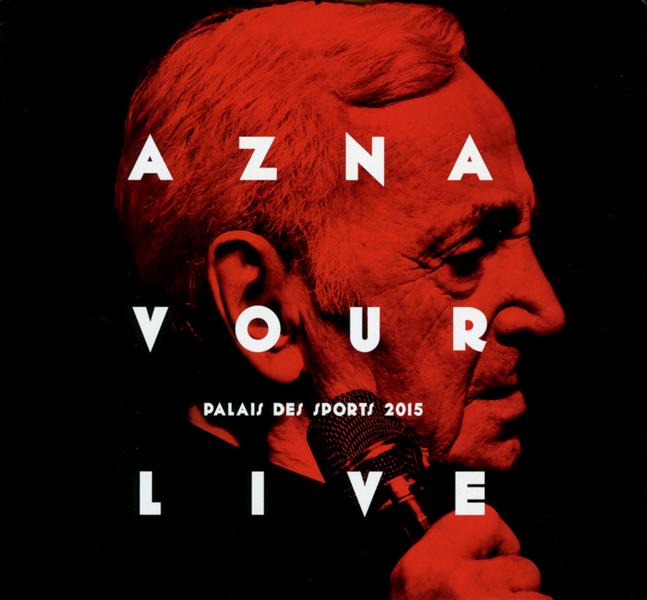 Aznavour live, palais des sports 2015 - Front Cover