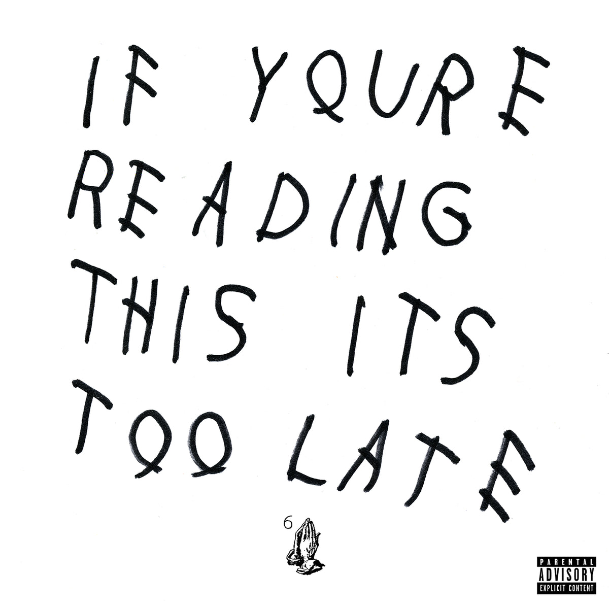 If You're Reading This It's Too Late - Front Cover