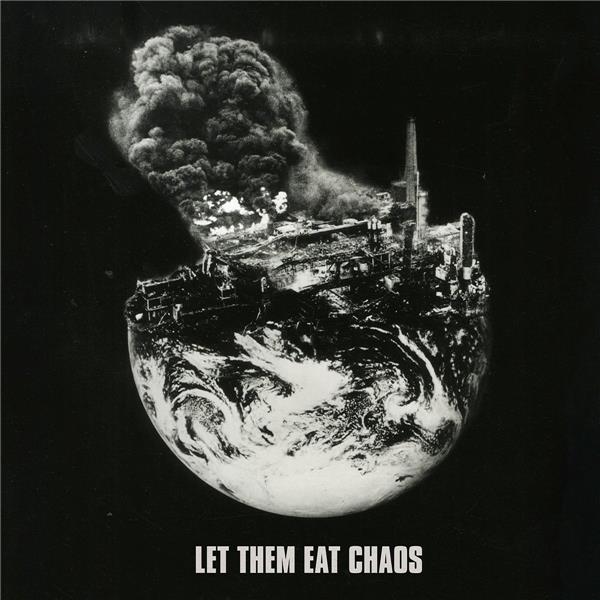 Let them eat chaos - Front Cover