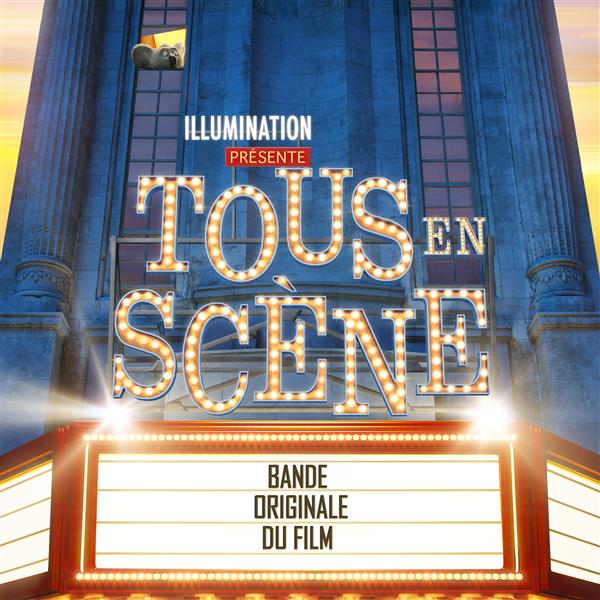 Tous en scène (bof) - Front Cover