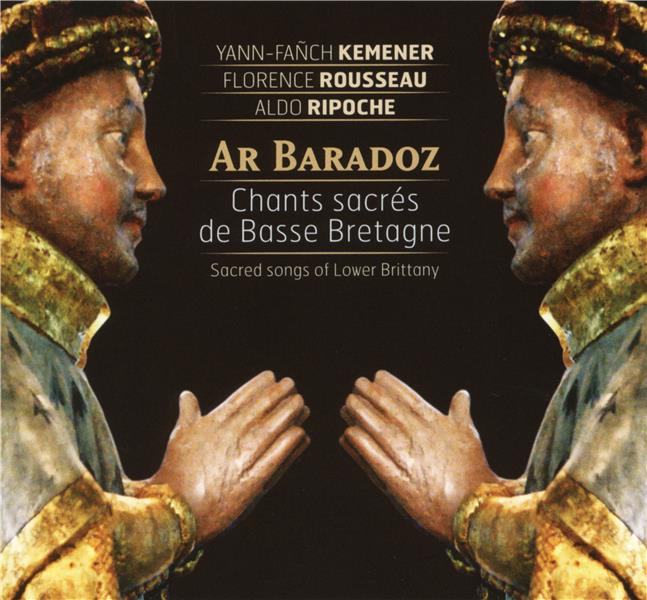 Ar Baradoz: Chants sacrés de Basse-Bretagne - Front Cover