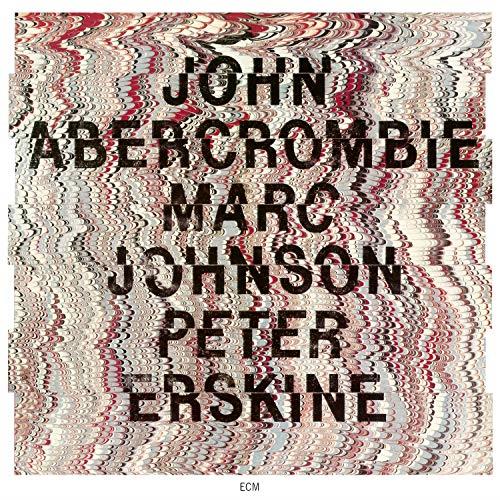 John Abercrombie, Marc Johnson, Peter Erskine - Front Cover