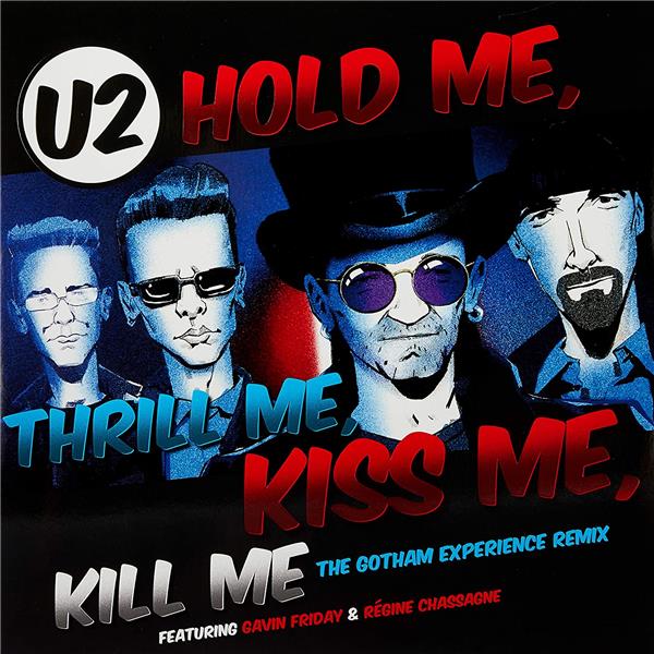 Hold me, Thrill me, Kiss me, Kill me Edition Limitée Exclusivité Fnac - Front Cover