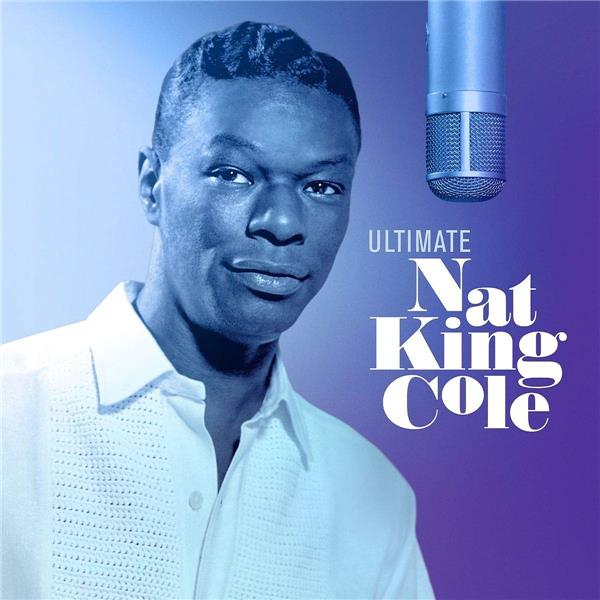 Ultimate Nat King Cole Vinyle Gatefold - Front Cover