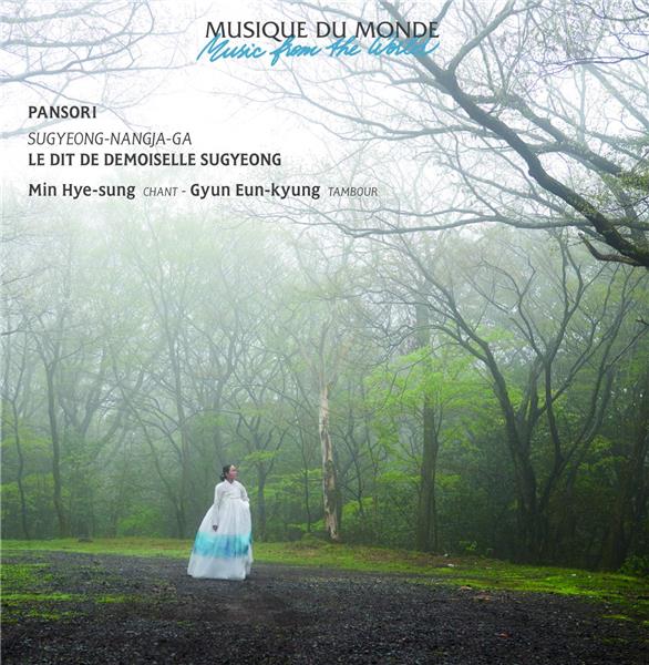 Pansori : le dit de demoiselle Sugyeong - Front Cover
