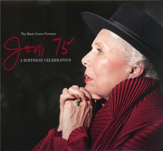 Joni 75 a birthday celebration - Front Cover