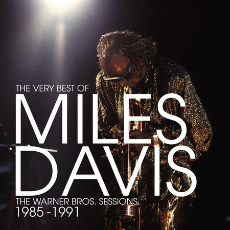 The Very Best Of Miles Davis: The Warner Bros. Sessions 1985-1991 - Front Cover