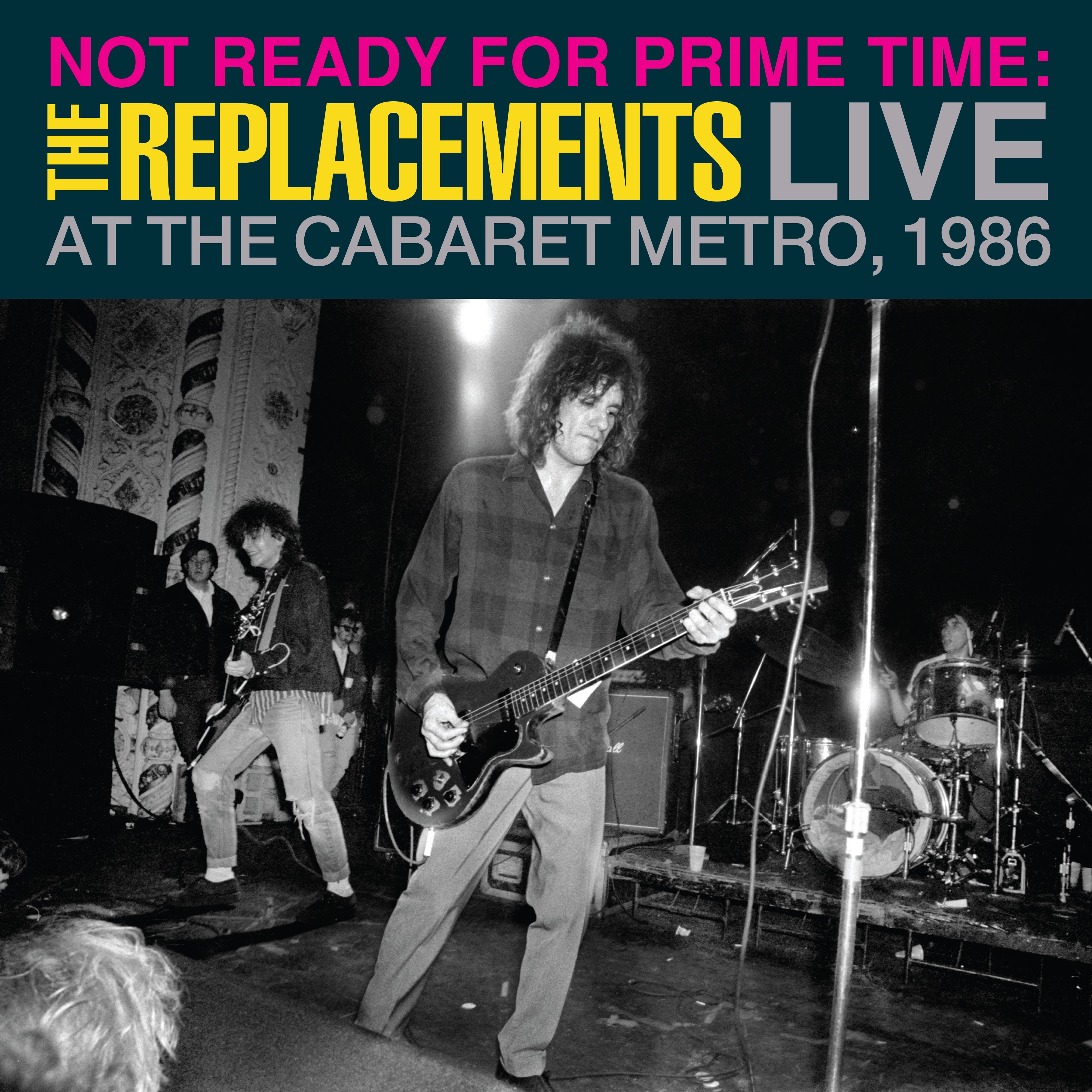 Not Ready for Prime Time: Live at the Cabaret Metro, Chicago, IL, January 11, 1986 - Back Cover