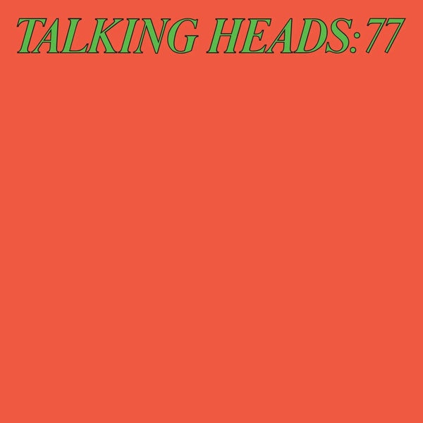Talking Heads: 77 - Front Cover