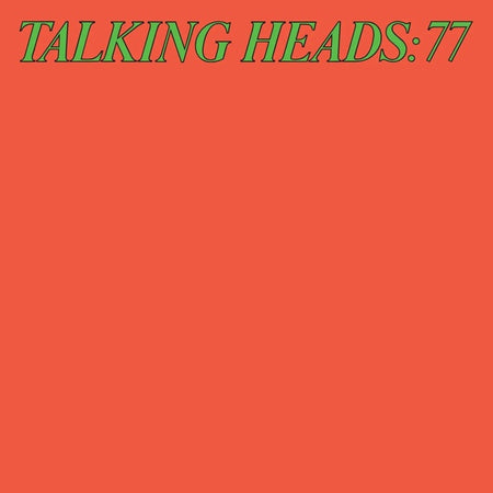Talking Heads: 77 - Front Cover