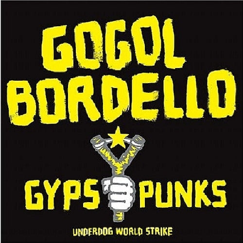 Gypsy Punks : Underdog World Strike - Front Cover