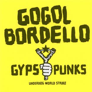 Gypsy punks underdog world strike - Front Cover