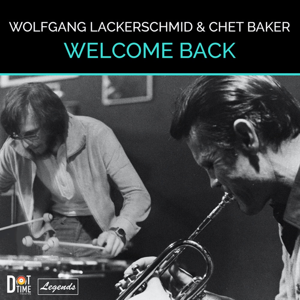 Welcome Back (Vinyle LP) / Wolfgang Lackerschmid & Chet Baker - Front Cover